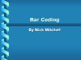 Bar Coding PowerPoint PPT Presentation