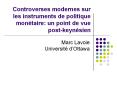 Controverses modernes sur les instruments de politique mon PowerPoint PPT Presentation