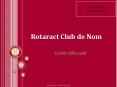Rotaract Club de Nom PowerPoint PPT Presentation