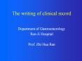 The writing of clinical record PowerPoint PPT Presentation