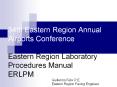 34th Eastern Region Annual Airports Conference Eastern Region Laboratory Procedures Manual ERLPM PowerPoint PPT Presentation