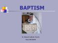 BAPTISM PowerPoint PPT Presentation