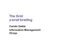 The Grid a brief briefing PowerPoint PPT Presentation