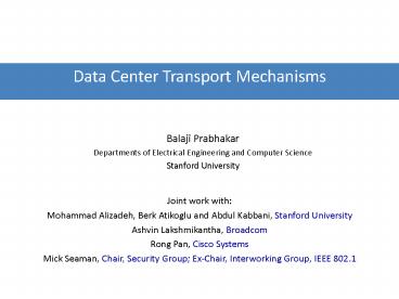 Data Center Transport Mechanisms