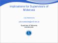 Implications for Supervisors of Midwives  Julie Maddocks julie.maddocks@cmft.nhs.uk PowerPoint PPT Presentation