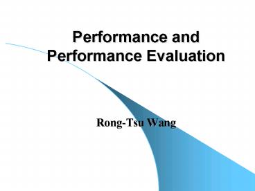 Performance and Performance Evaluation