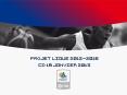 PROJET LIGUE 2012-2016 CD 19 JANVIER 2013 PowerPoint PPT Presentation