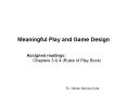 Meaningful Play and Game Design PowerPoint PPT Presentation