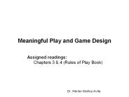 Meaningful Play and Game Design