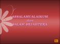 ASSALAMUALAIKUM dan SALAM SEJAHTERA PowerPoint PPT Presentation