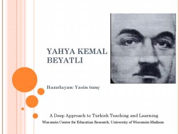 YAHYA KEMAL BEYATLI