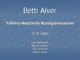 Betti Alver PowerPoint PPT Presentation