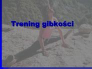 Trening gibkosci