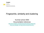 Fingerprints, similarity and clustering