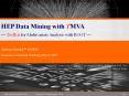 HEP Data Mining with TMVA PowerPoint PPT Presentation