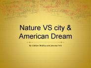 Nature VS city