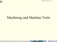 Machining and Machine Tools PowerPoint PPT Presentation