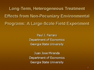 Long-Term, Heterogeneous Treatment Effects from Non-Pecuniary Environmental Programs: A Large-Scale Field Experiment
