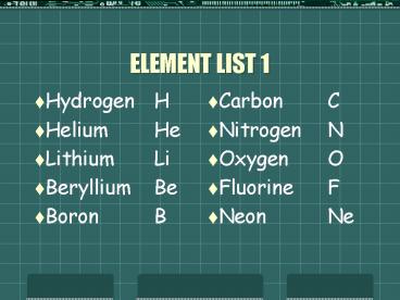 ELEMENT LIST 1