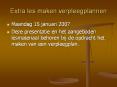 Extra les maken verpleegplannen PowerPoint PPT Presentation