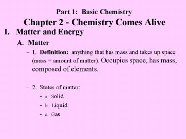 Chapter 2 - Chemistry Comes Alive