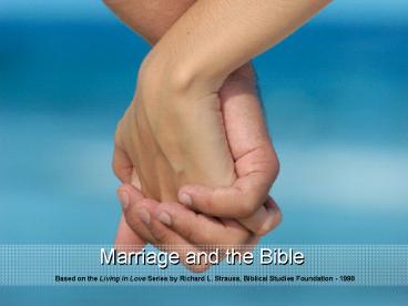 Marriage and the Bible