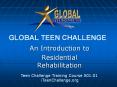 GLOBAL TEEN CHALLENGE PowerPoint PPT Presentation