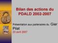 Bilan des actions du PDALD 2002-2007 PowerPoint PPT Presentation