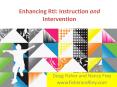 Enhancing RtI: Instruction and Intervention PowerPoint PPT Presentation