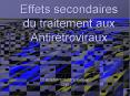 Effets secondaires du traitement aux  Antir PowerPoint PPT Presentation