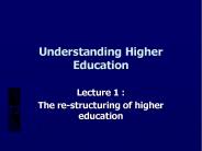 Understanding Higher Education