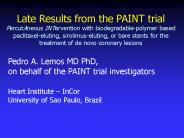 Late Results from the PAINT trial