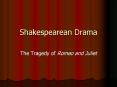 Shakespearean Drama PowerPoint PPT Presentation