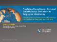 Applying Hong Kong's Personal Data (Privacy) Ordinance to Employee Monitoring PowerPoint PPT Presentation