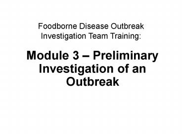 Foodborne Disease Outbreak
