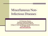 Miscellaneous Non-Infectious Diseases