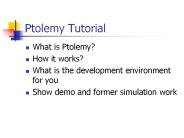 Ptolemy Tutorial