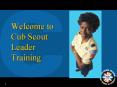 Welcome to Cub Scout Leader Training PowerPoint PPT Presentation