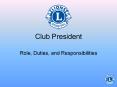 Club President PowerPoint PPT Presentation