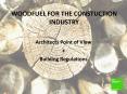 WOODFUEL FOR THE CONSTUCTION INDUSTRY PowerPoint PPT Presentation