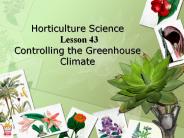 Horticulture Science Lesson 43 Controlling the Greenhouse Climate