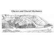 Glaciers and Glacial Mechanics