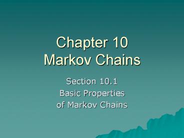 Chapter 10 Markov Chains