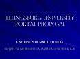 Ellingsburg University Portal proposal PowerPoint PPT Presentation
