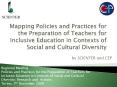 Mapping Policies and Practices for the Preparation of Teachers for Inclusive Education in Contexts of Social and Cultural Diversity PowerPoint PPT Presentation