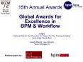 15th Annual Awards Global Awards for Excellence in BPM PowerPoint PPT Presentation