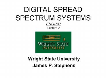 DIGITAL SPREAD SPECTRUM SYSTEMS