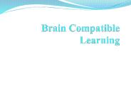 Brain Compatible Learning