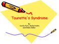 Tourette's Syndrome PowerPoint PPT Presentation