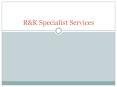 R&k specialist services PowerPoint PPT Presentation